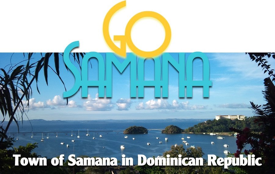 Samana Dominican Republic Travel Guide.